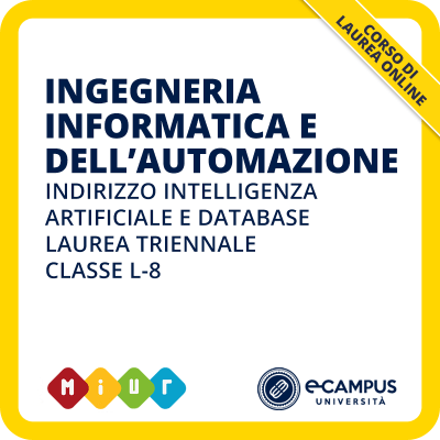 Laurea triennale in Ingegneria informatica e dell'automazione curriculum Intelligenza artificiale e database L-8