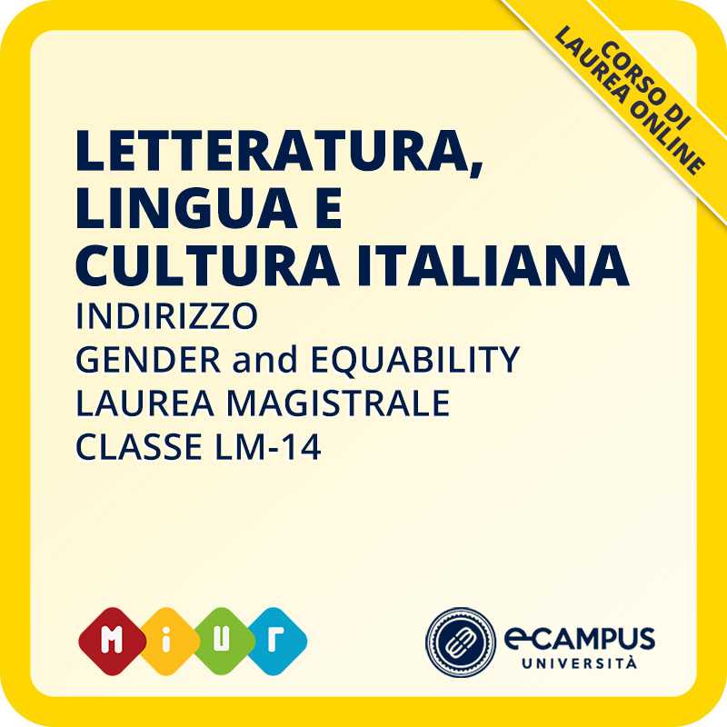 Laurea magistrale LM-14 in Letteratura, lingua e cultura italiana, indirizzo Gender and Equability