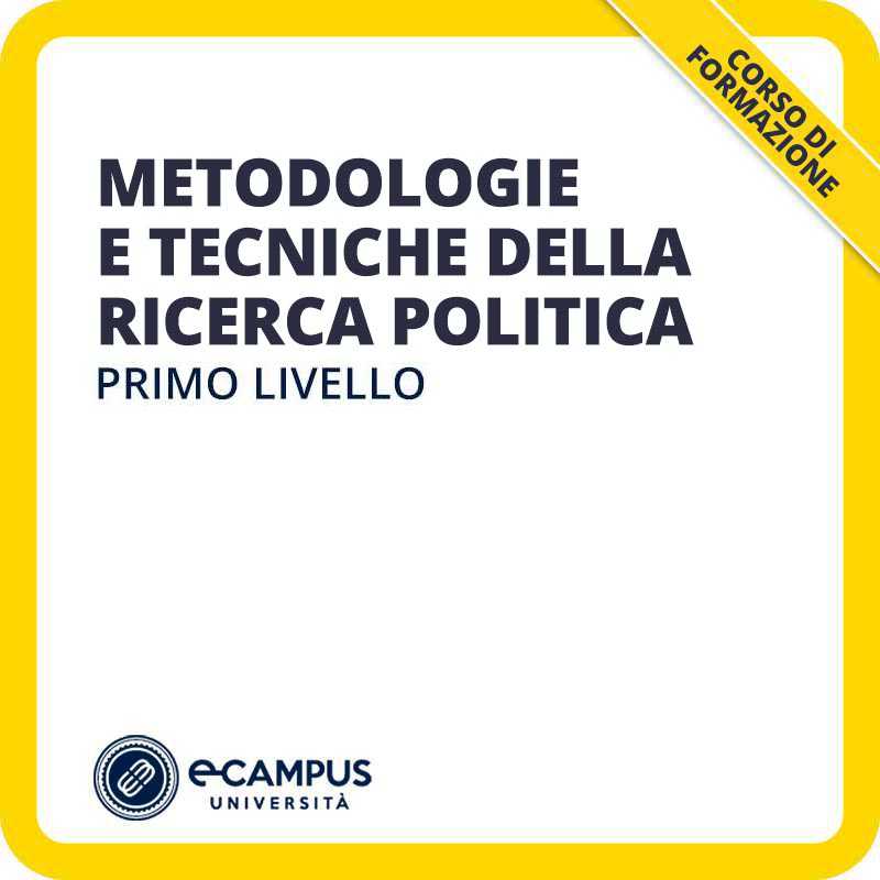 metodologie e tecniche della ricerca politica