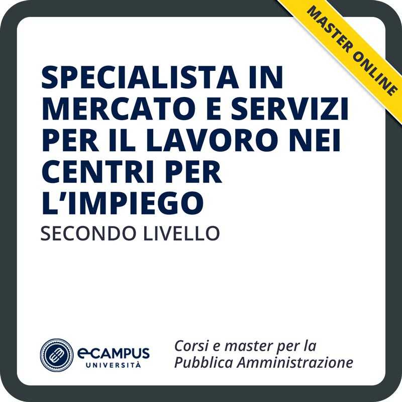 Master di II livello - specialista in mercato e servizi per il lavoro nei centri per l'impiego