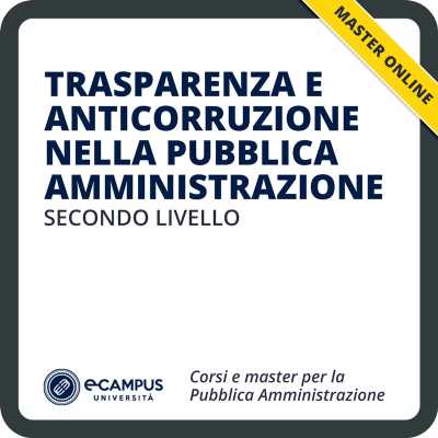 Master di II livello - Trasparenza e anticorruzione nella pubblica amministrazione