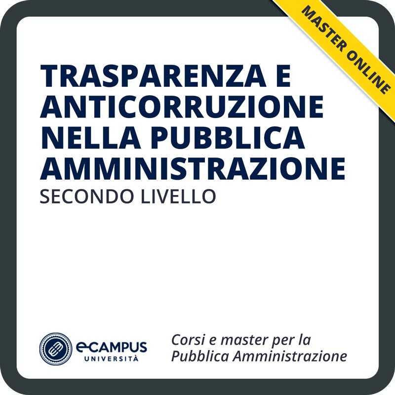 Master di II livello - Trasparenza e anticorruzione nella pubblica amministrazione